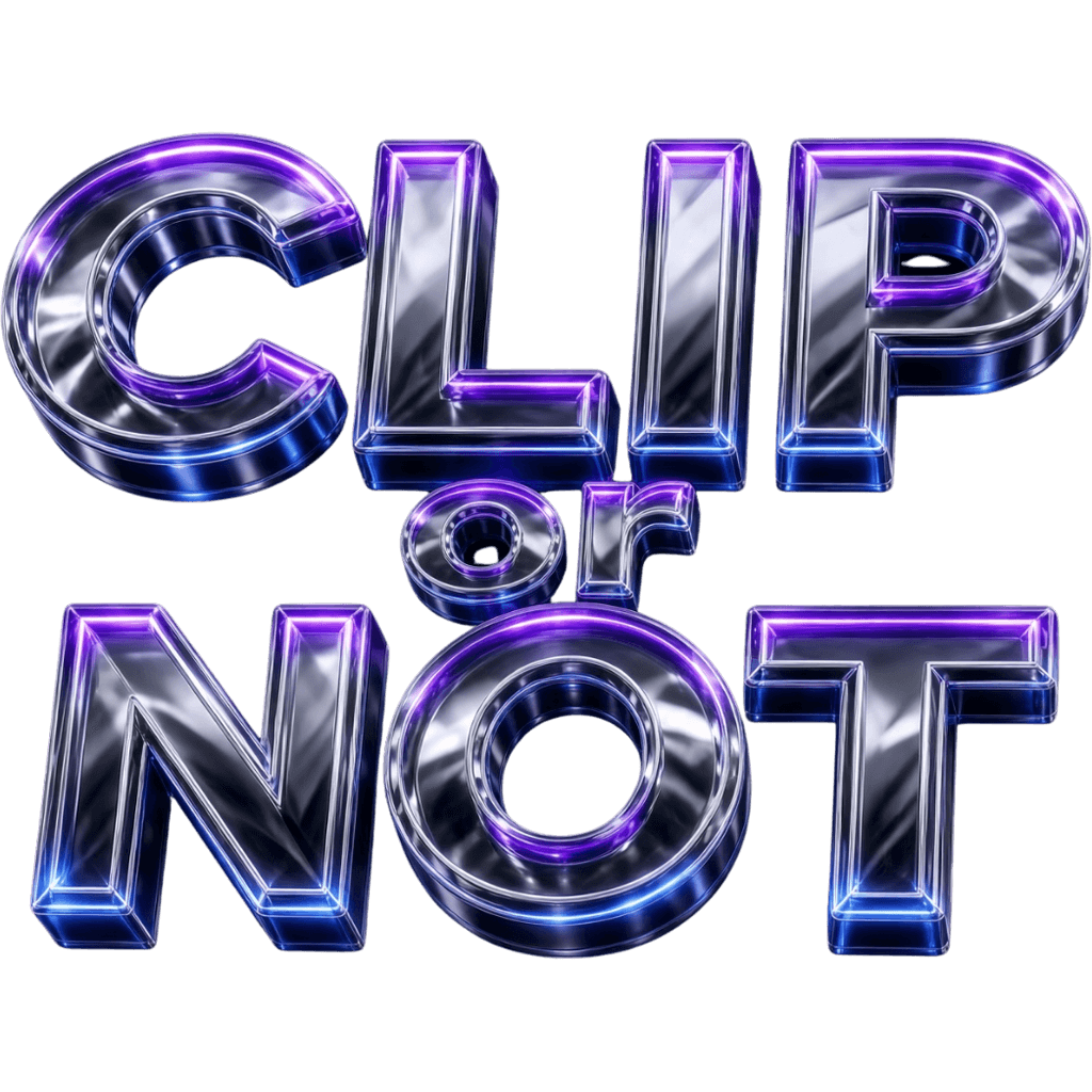 CLIP or NOT